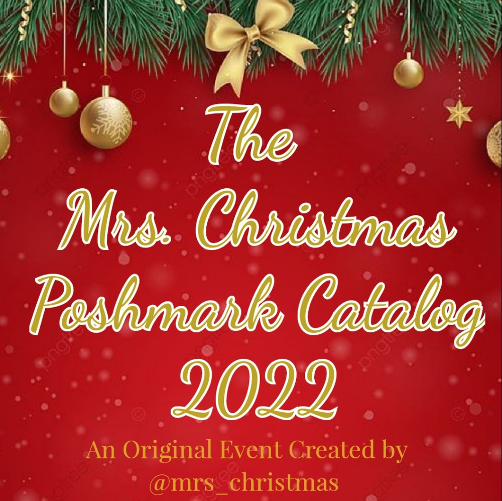 CLOSED Until Christmas 2024 Mrs. Christmas Poshmark Catalog